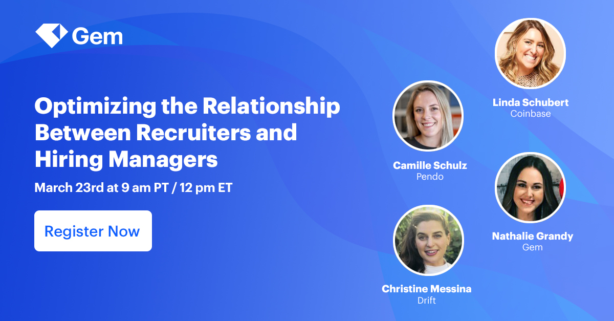 Optimizing the Relationship Between Recruiters and Hiring Managers
