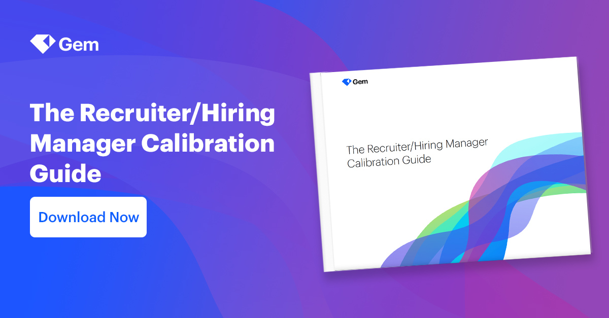 Ebook The Recruiter/Hiring Manager Calibration Guide